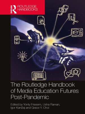 cover image of The Routledge Handbook of Media Education Futures Post-Pandemic
